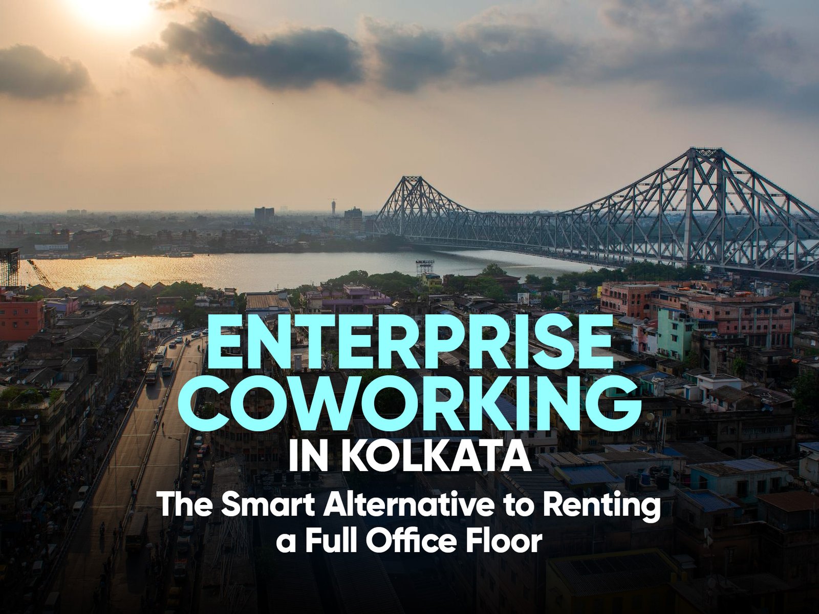 You are currently viewing Enterprise Coworking in Kolkata: The Smart Alternative to Renting a Full Office Floor