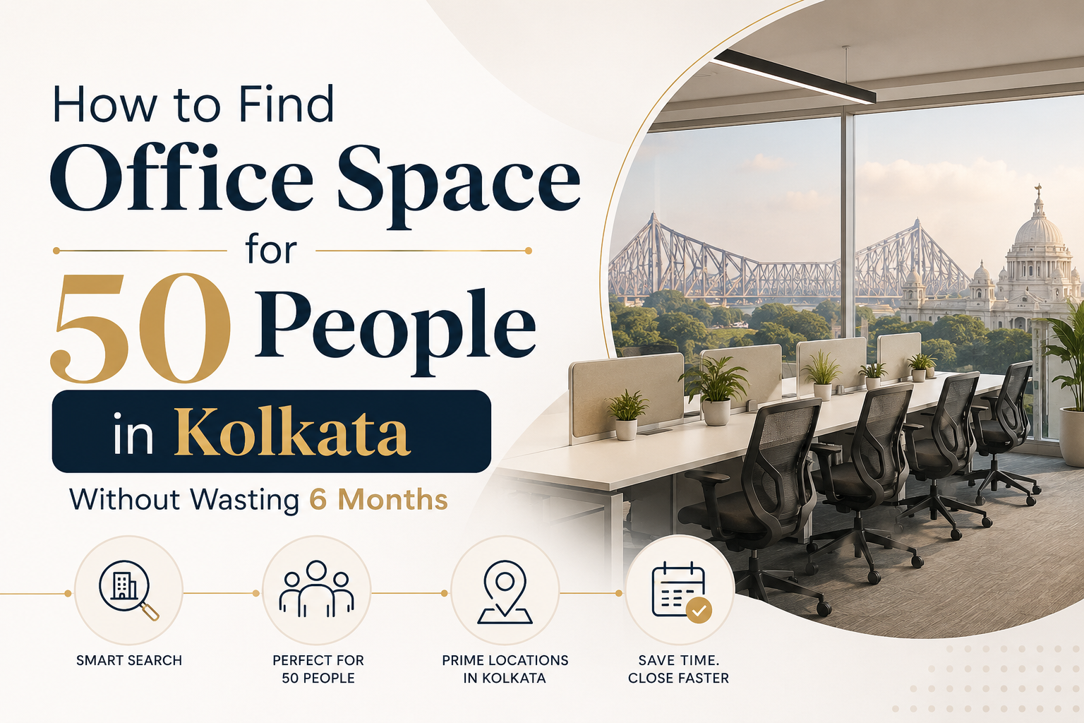 You are currently viewing How to Find Office Space for 50 People in Kolkata Without Wasting 6 Months